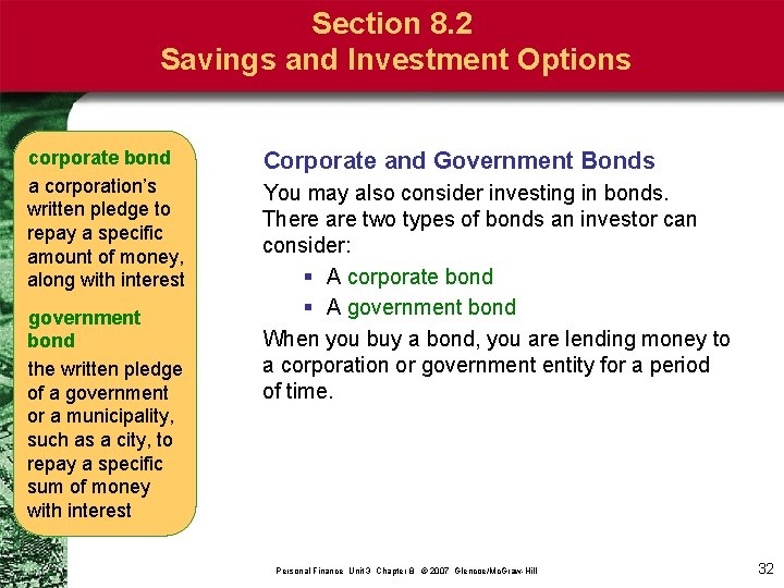 Section 8. 2 Savings and Investment Options corporate bond a corporation’s written pledge to