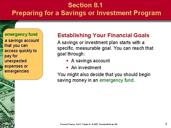 Section 8. 1 Preparing for a Savings or Investment Program emergency fund a savings