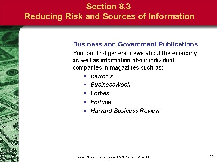 Section 8. 3 Reducing Risk and Sources of Information Business and Government Publications You