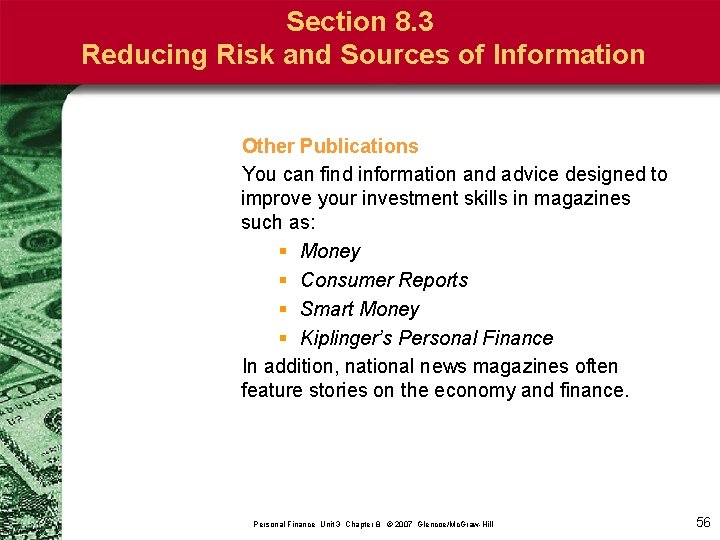 Section 8. 3 Reducing Risk and Sources of Information Other Publications You can find