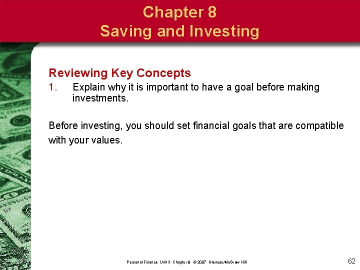 Chapter 8 Saving and Investing Reviewing Key Concepts 1. Explain why it is important