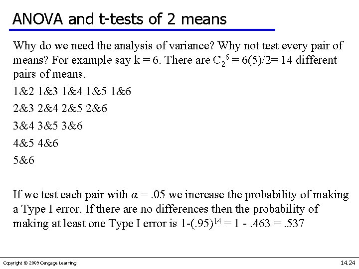 ANOVA and t-tests of 2 means Why do we need the analysis of variance?