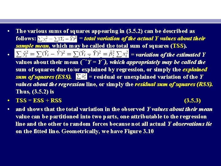  • The various sums of squares appearing in (3. 5. 2) can be