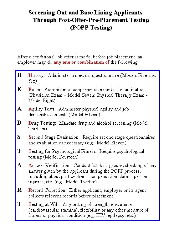 Screening Out and Base Lining Applicants Through Post-Offer-Pre-Placement Testing (POPP Testing) After a conditional