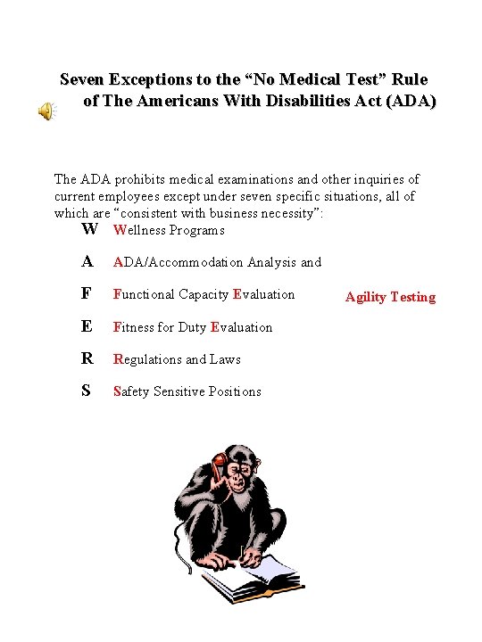 Seven Exceptions to the “No Medical Test” Rule of The Americans With Disabilities Act