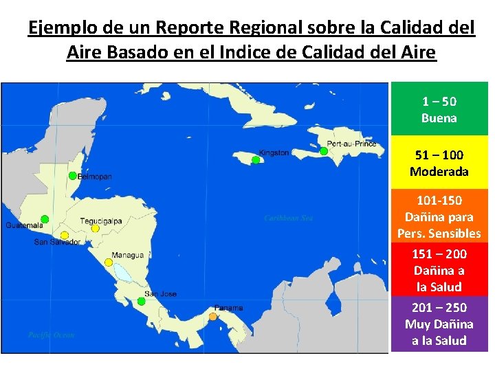 Ejemplo de un Reporte Regional sobre la Calidad del Aire Basado en el Indice