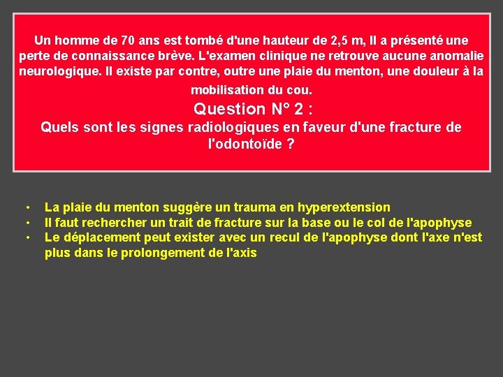 Un homme de 70 ans est tombé d'une hauteur de 2, 5 m, Il