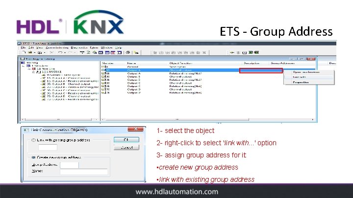 ETS - Group Address 1 - select the object 2 - right-click to select
