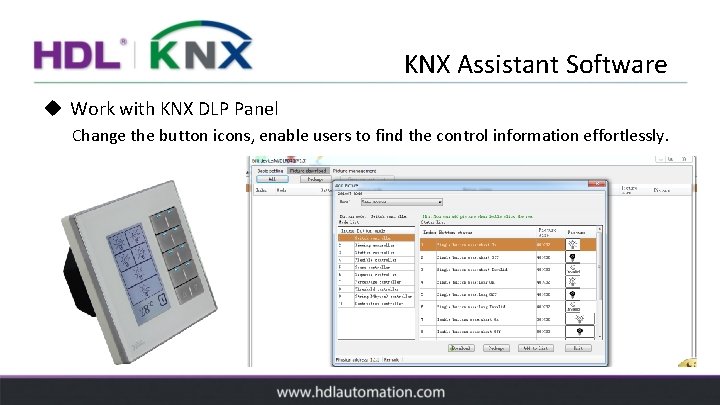 KNX Assistant Software u Work with KNX DLP Panel Change the button icons, enable