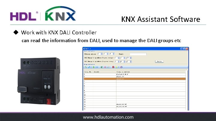 KNX Assistant Software u Work with KNX DALI Controller can read the information from