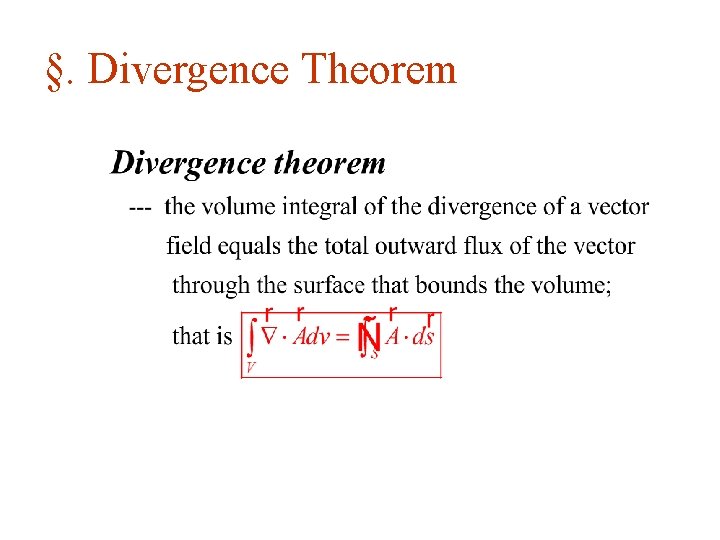 §. Divergence Theorem 