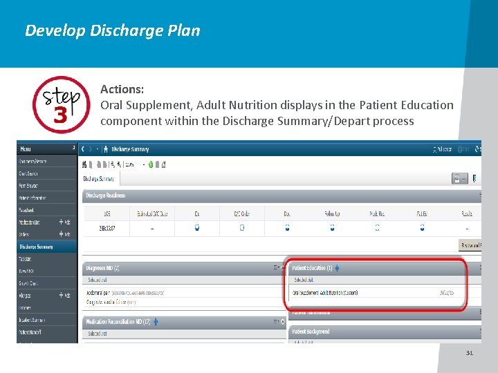 Develop Discharge Plan Actions: Oral Supplement, Adult Nutrition displays in the Patient Education component