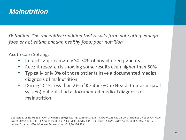 Malnutrition Definition: The unhealthy condition that results from not eating enough food or not