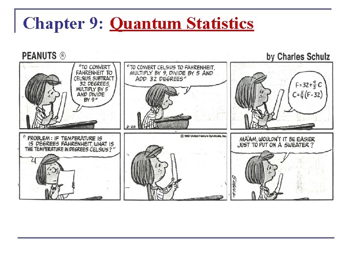 Chapter 9: Quantum Statistics 