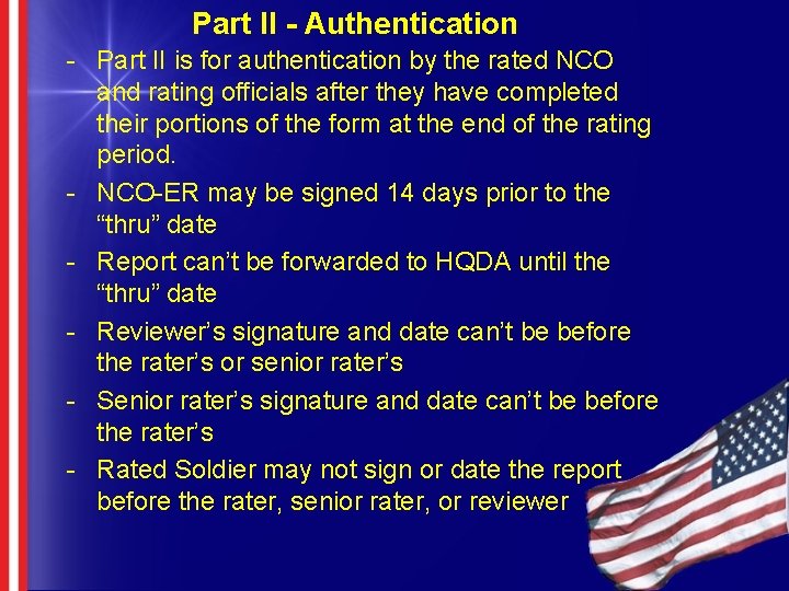 Part II - Authentication - Part II is for authentication by the rated NCO