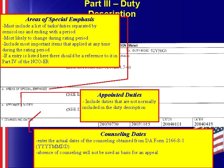 Part III – Duty Description Areas of Special Emphasis -Must include a list of