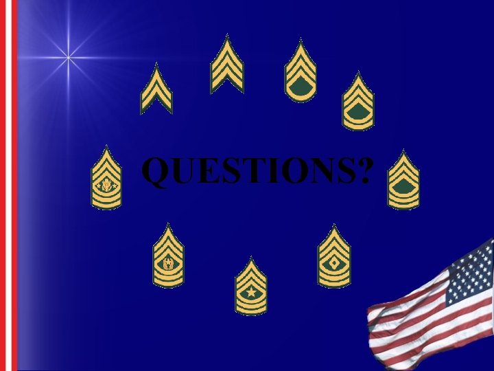 QUESTIONS? 
