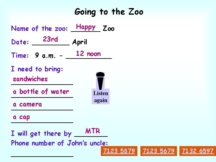 Going to the Zoo Happy Zoo Name of the zoo: _______ 23 rd Date: