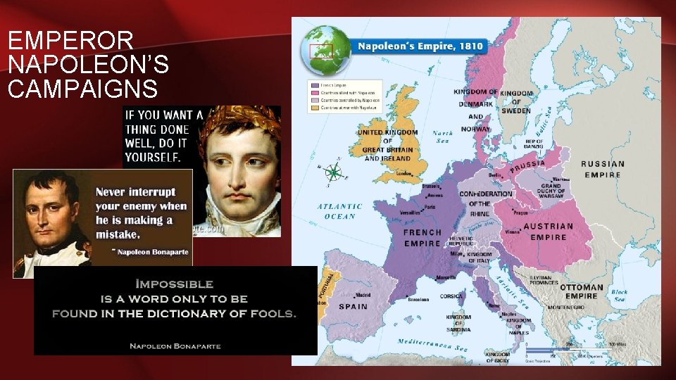 EMPEROR NAPOLEON’S CAMPAIGNS 