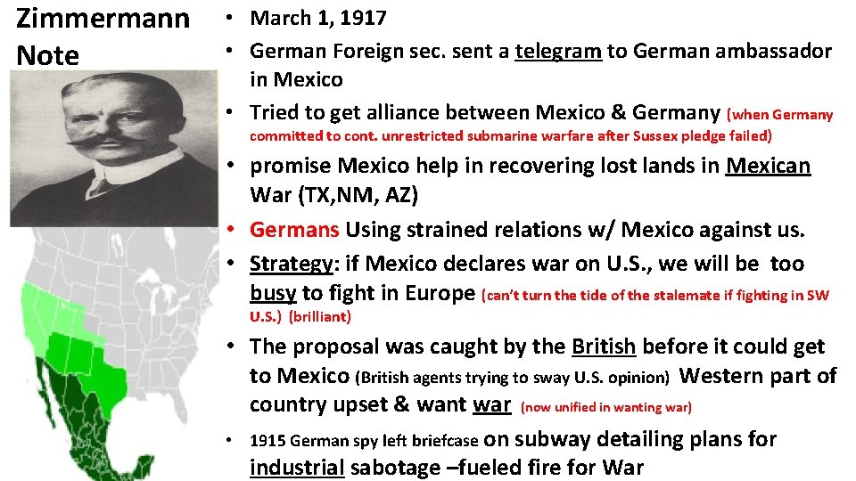 Zimmermann Note • March 1, 1917 • German Foreign sec. sent a telegram to