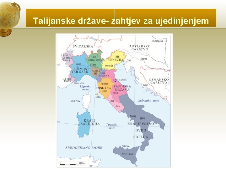 Talijanske države- zahtjev za ujedinjenjem 