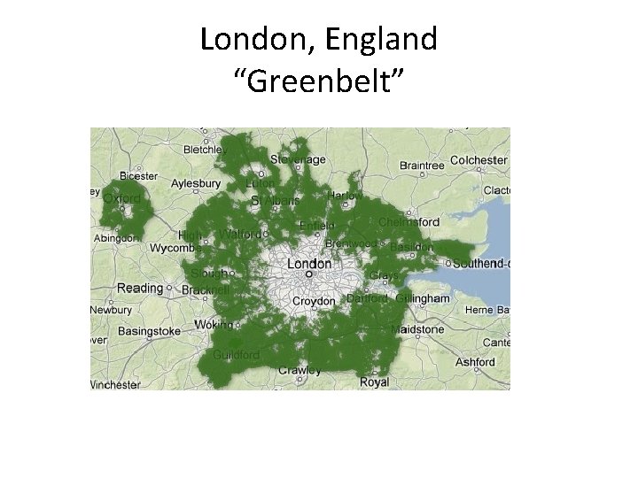 London, England “Greenbelt” 