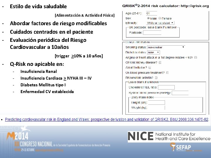 - Estilo de vida saludable [Alimentación & Actividad Física] - Abordar factores de riesgo