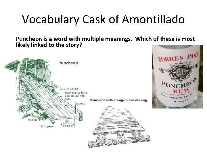 Vocabulary Cask of Amontillado Puncheon is a word with multiple meanings. Which of these