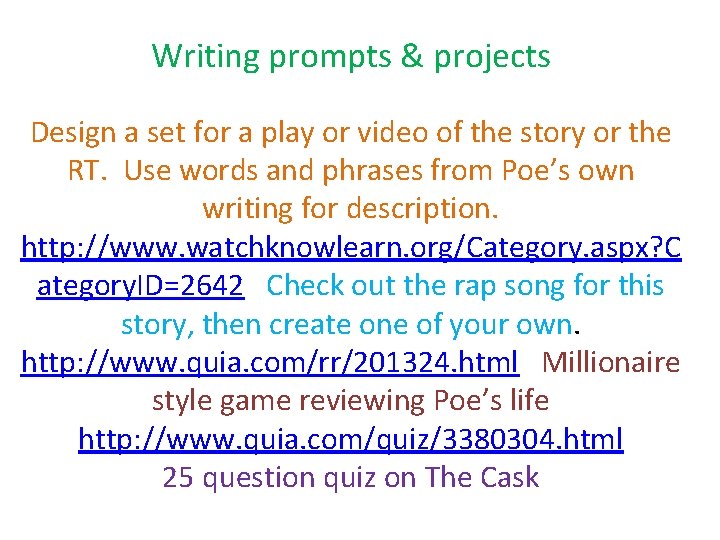 Writing prompts & projects Design a set for a play or video of the