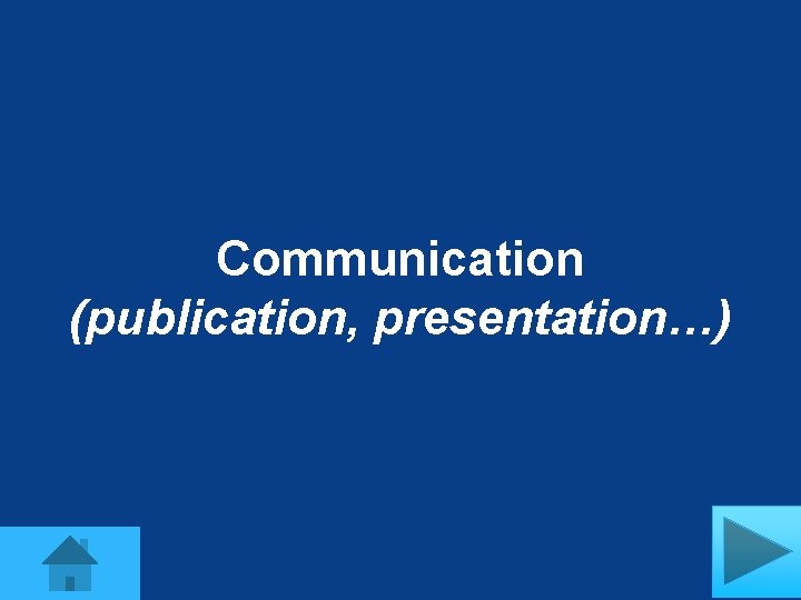 Communication (publication, presentation…) 