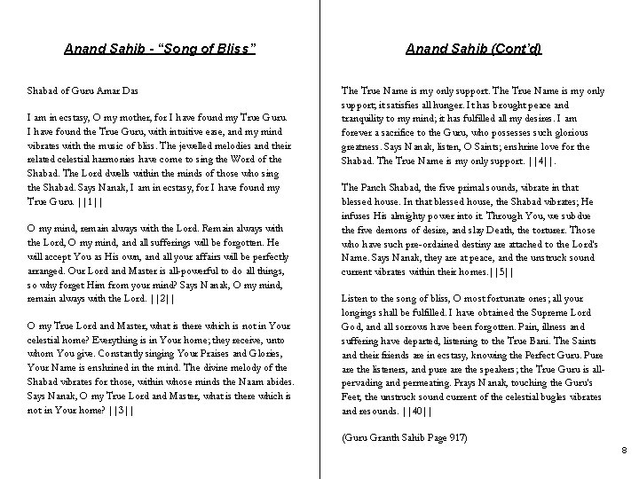 Anand Sahib - “Song of Bliss” Shabad of Guru Amar Das I am in