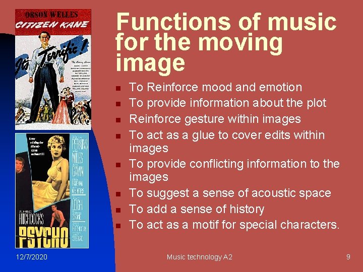 Functions of music for the moving image n n n n 12/7/2020 To Reinforce