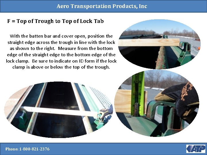 Aero Transportation Products, Inc F = Top of Trough to Top of Lock Tab Aero Transportation Products, Inc F = Top of Trough to Top of Lock Tab
