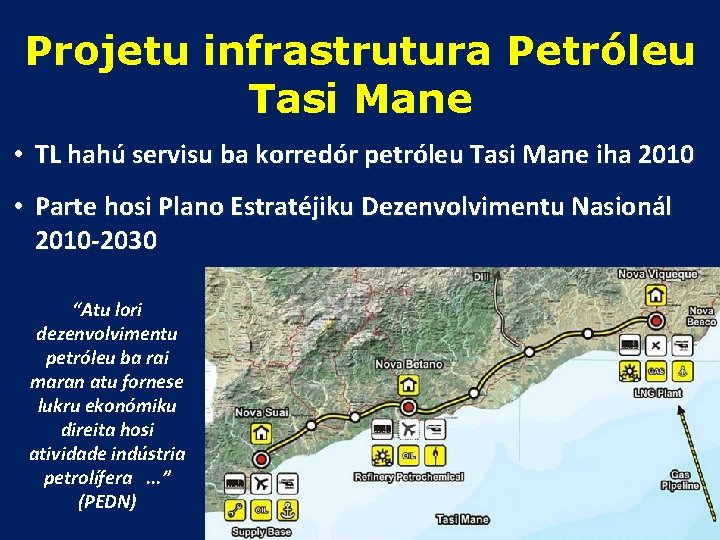 Projetu infrastrutura Petróleu Tasi Mane • TL hahú servisu ba korredór petróleu Tasi Mane