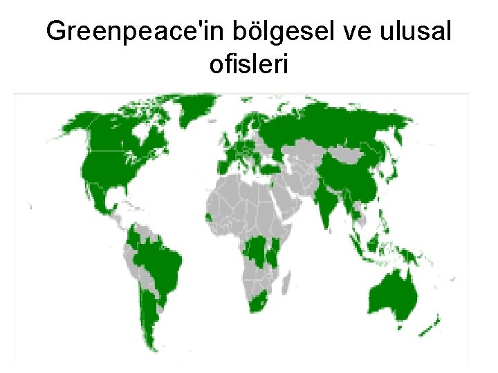 Greenpeace'in bölgesel ve ulusal ofisleri 
