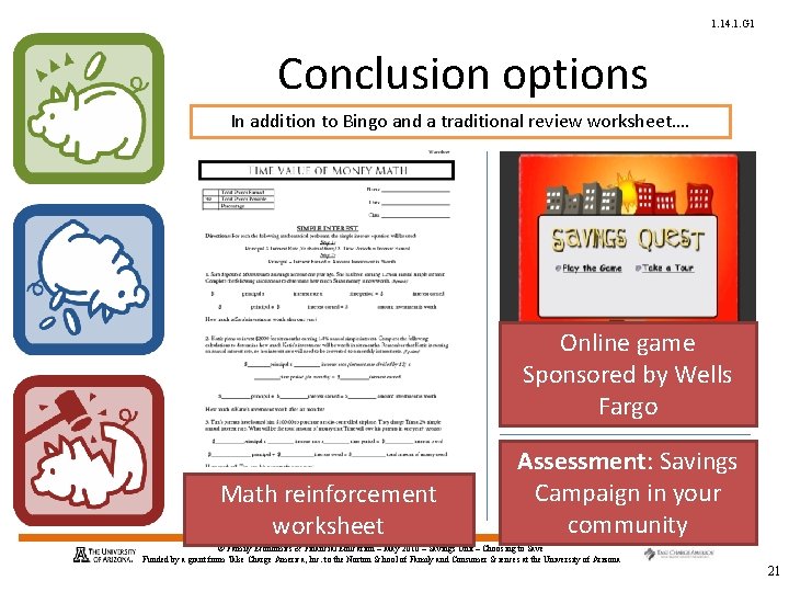 1. 14. 1. G 1 Conclusion options In addition to Bingo and a traditional