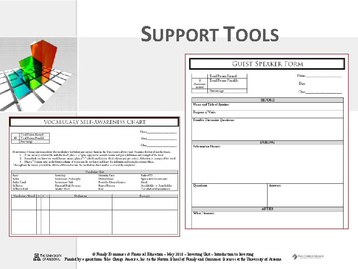 SUPPORT TOOLS © Family Economics & Financial Education – May 2010 – Investing Unit
