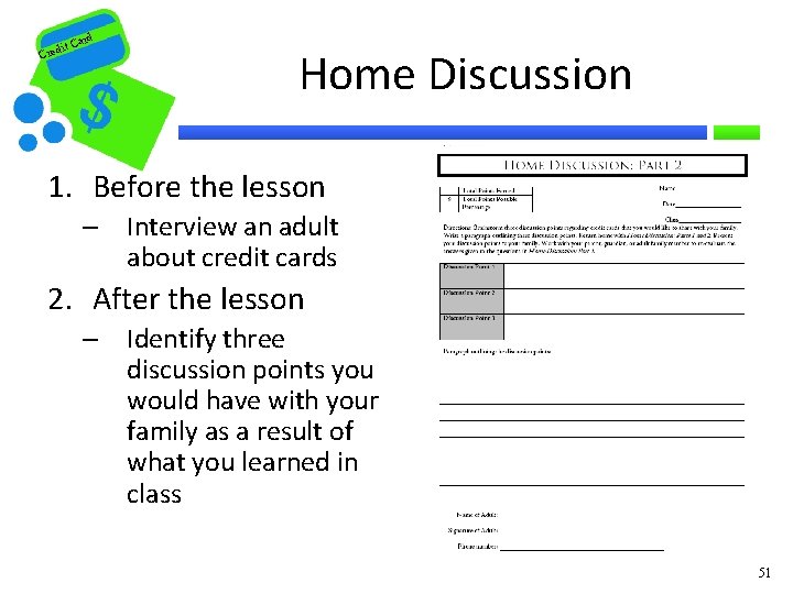 rd t Ca i Cred Home Discussion 1. Before the lesson – Interview an