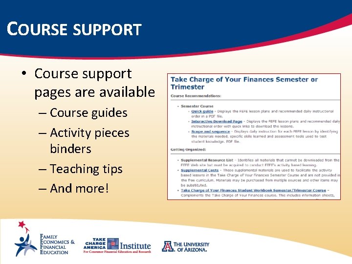 COURSE SUPPORT • Course support pages are available – Course guides – Activity pieces