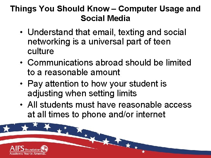 Things You Should Know – Computer Usage and Social Media • Understand that email,