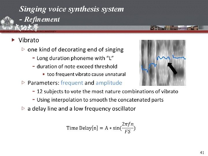 Singing voice synthesis system - Refinement 41 