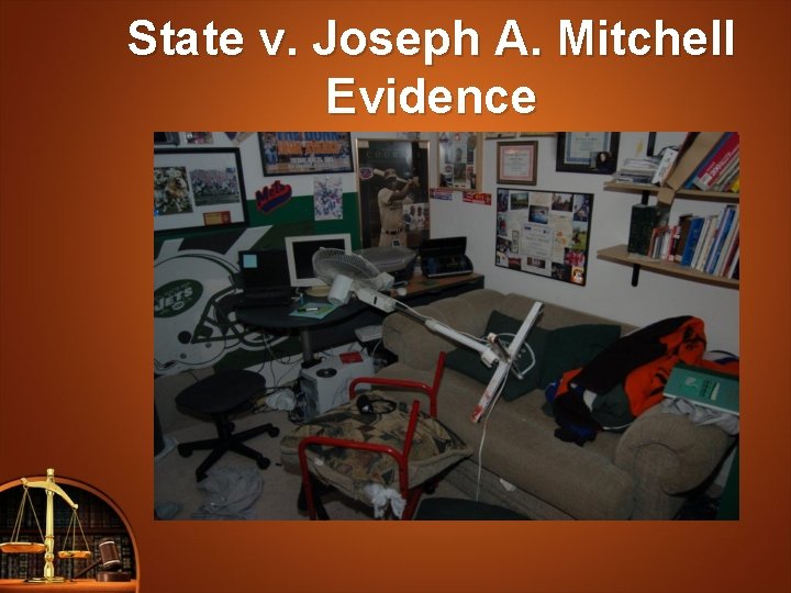 State v. Joseph A. Mitchell Evidence 