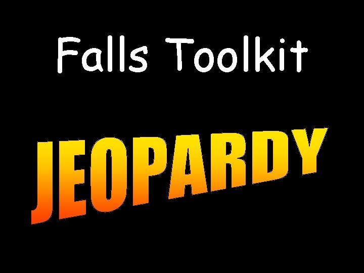 Falls Toolkit Version 1 