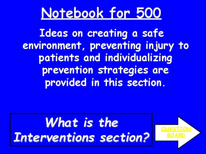 Notebook for 500 Ideas on creating a safe environment, preventing injury to patients and