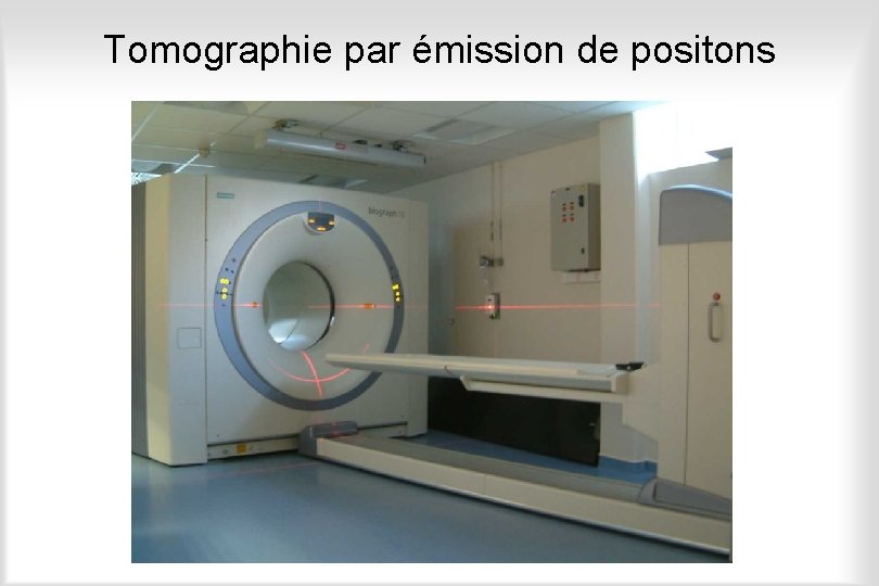 Tomographie par émission de positons 