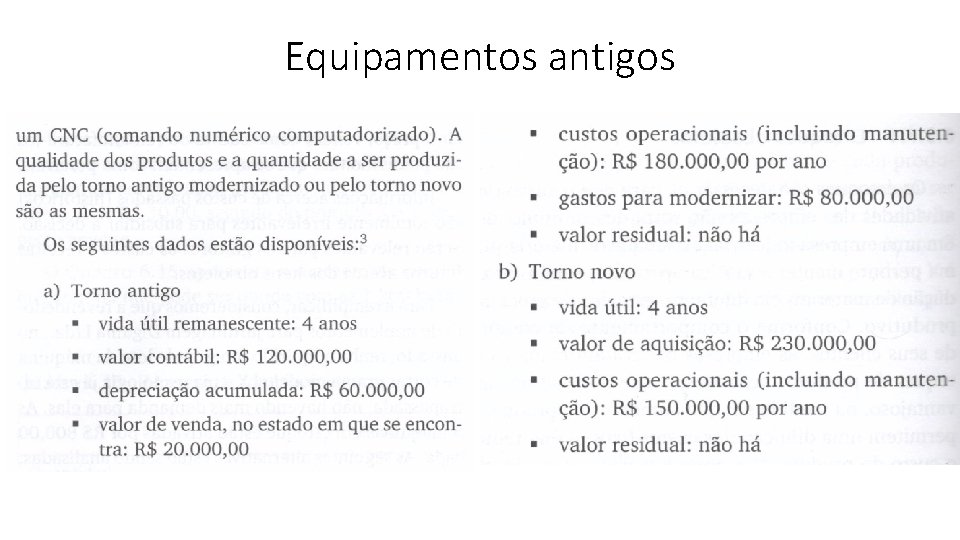 Equipamentos antigos 