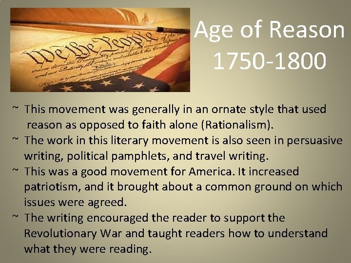 Age of Reason 1750 -1800 ~ This movement was generally in an ornate style