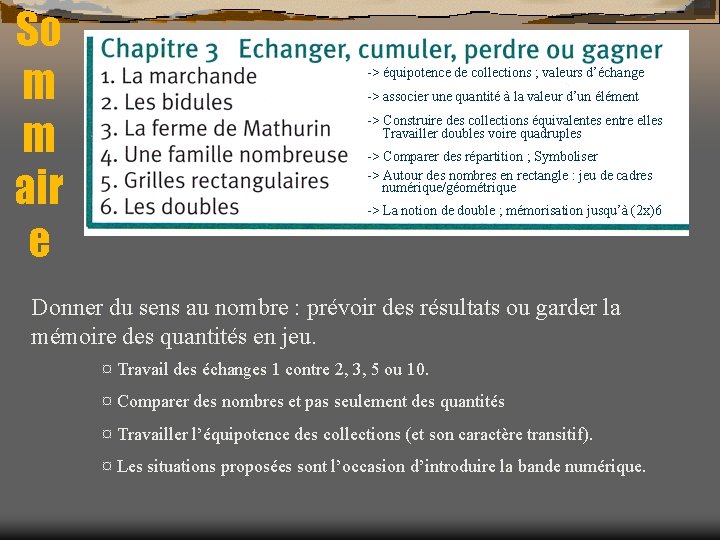 So m m air e -> équipotence de collections ; valeurs d’échange -> associer