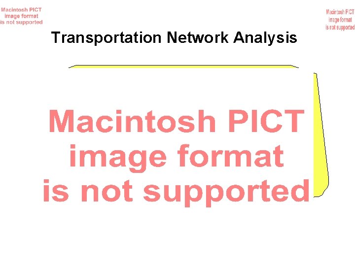 Transportation Network Analysis 