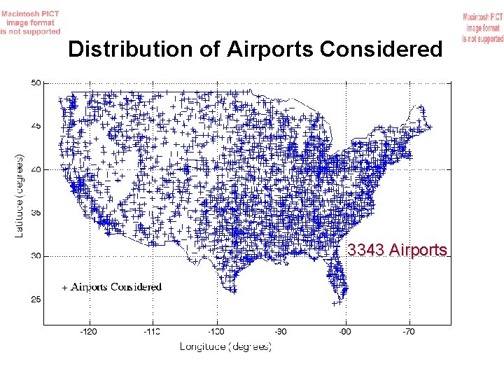 Distribution of Airports Considered 3343 Airports 